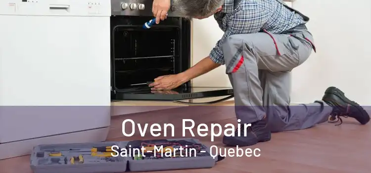 Oven Repair Saint-Martin - Quebec