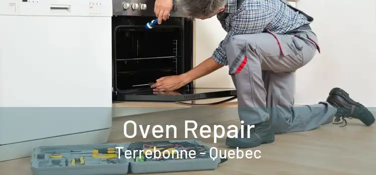 Oven Repair Terrebonne - Quebec