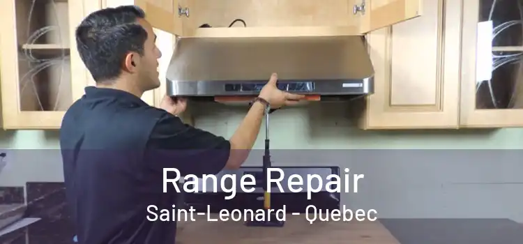 Range Repair Saint-Leonard - Quebec