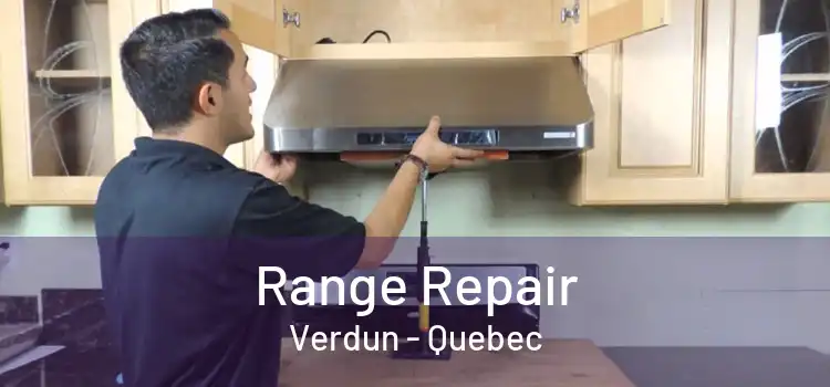 Range Repair Verdun - Quebec